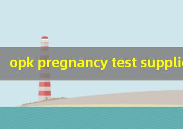 opk pregnancy test supplier
